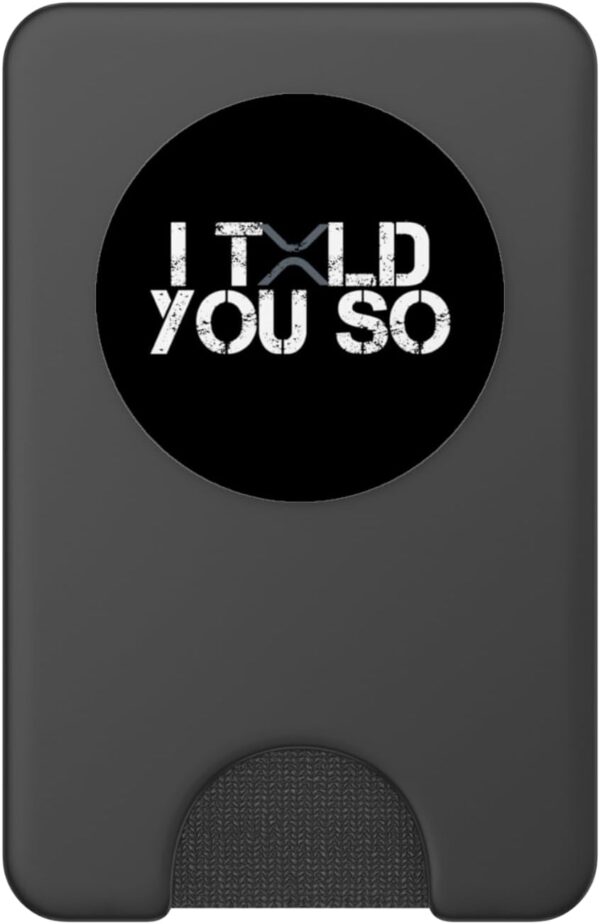 XRP told you so Distressed Vintage Dark Crypto Trader Gift PopSockets Black - Image 2