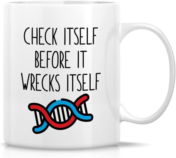 Retreez Funny Mug - Check Itself Before It Wrecks 11-Ounce, TCH011 - White