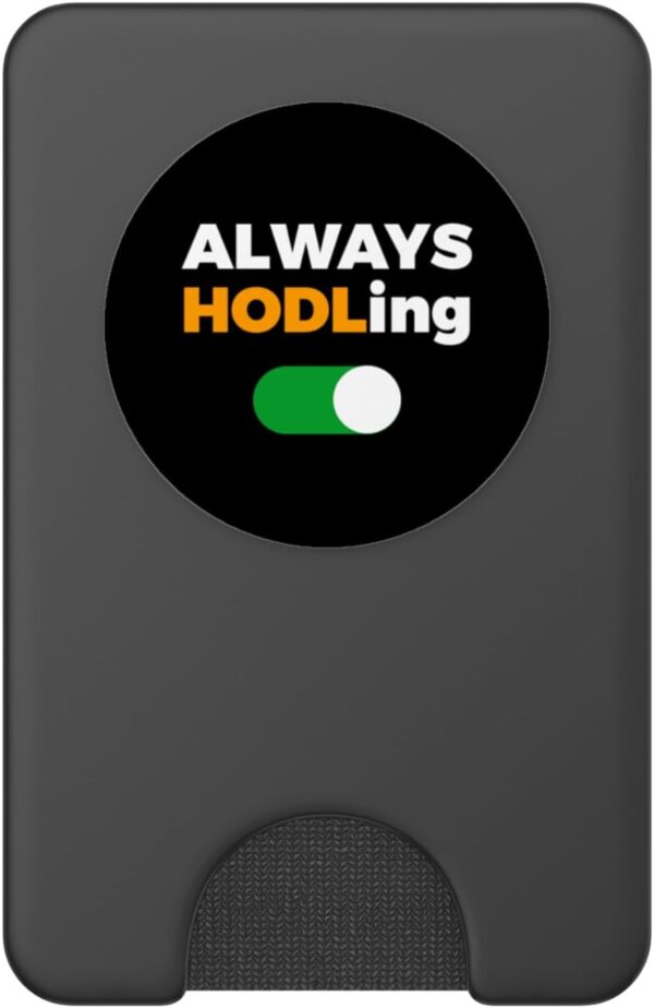Bitcoin Hodl Hold Always HODL ON Crypto Currency PopSockets PopWallet Black - Image 2
