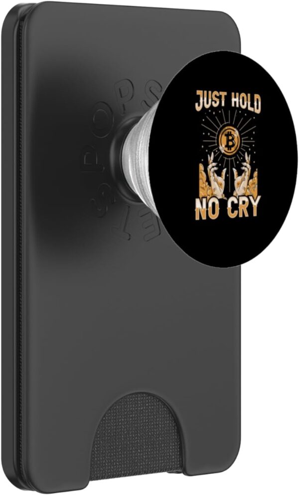 Just Hold No Cry Bitcoin Funny BTC Crypto Gift PopSockets Black
