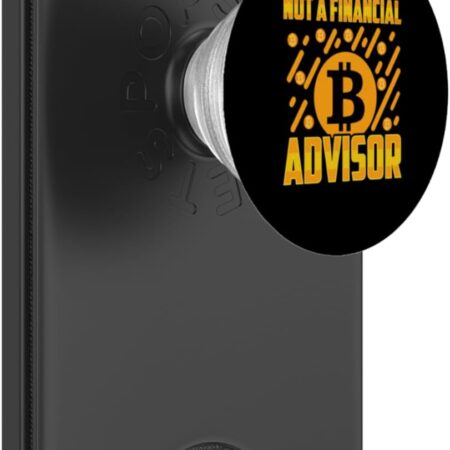 Not A Financial Advisor BTC Bitcoin Funny Crypto Gift PopSockets Black