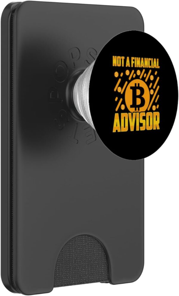 Not A Financial Advisor BTC Bitcoin Funny Crypto Gift PopSockets Black