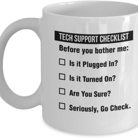Funny Tech Support Checklist Helpdesk Hotline 1 Count (Pack of 1), White