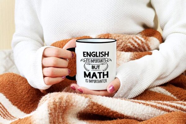 Casitika Funny Math Mug for Teachers. English is 1 Count (Pack of 1), White - Image 5
