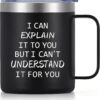 Qtencas Engineer Gifts, I Can Explain It to You But I Can't Understand Black