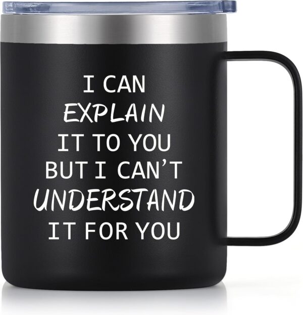 Qtencas Engineer Gifts, I Can Explain It to You But I Can't Understand Black