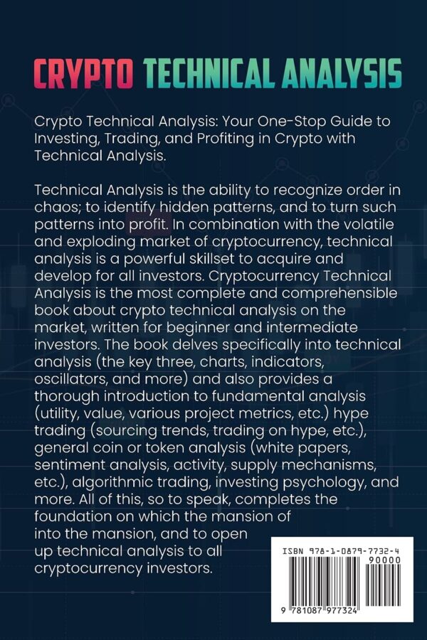 Crypto Technical Analysis: Your One-Stop Guide to Investing, Trading, and... - Image 2