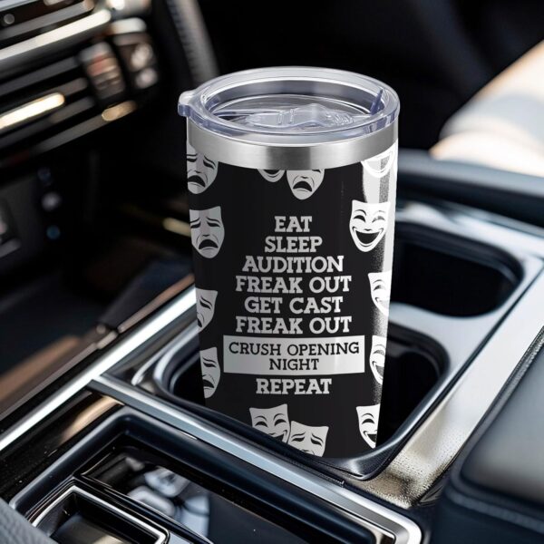 Theatre Gift Broadway Musical 20oz Stainless 20.0 Ounce, Theatre-Eat Sleep - Image 4