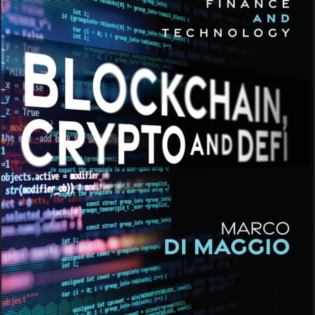 Blockchain, Crypto and DeFi: Bridging Finance Technology 1st Edition