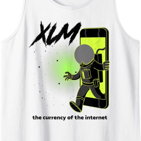 XLM The Currency Of Internet Funny Crypto Gift Tank Top Small, White