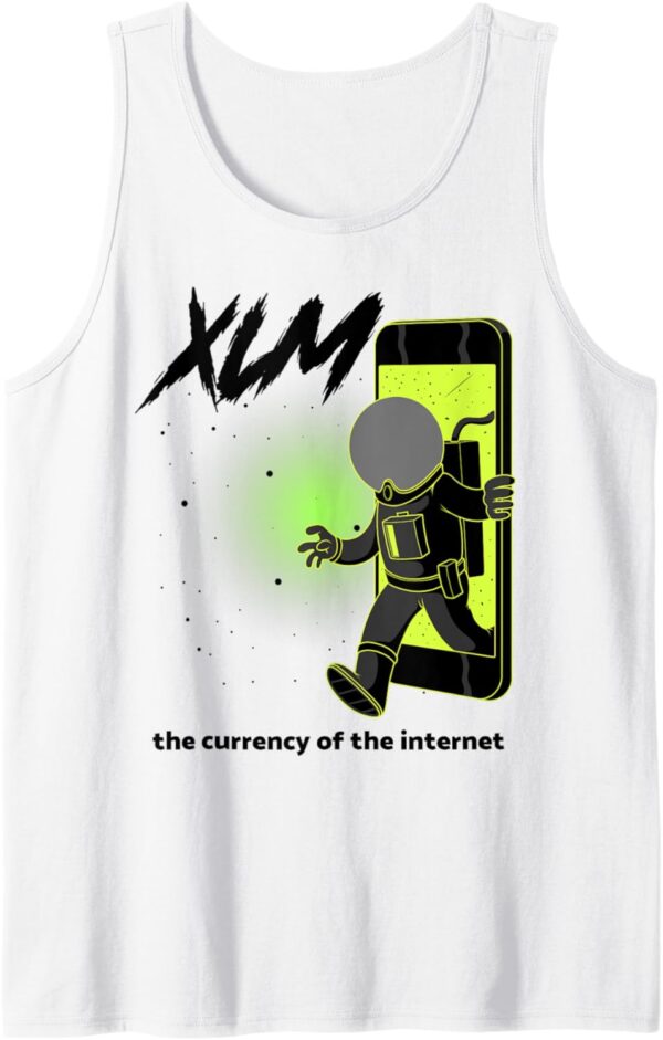 XLM The Currency Of Internet Funny Crypto Gift Tank Top Small, White