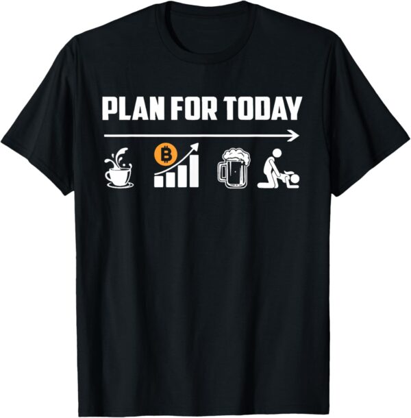 Bitcoin Crypto Coffee Beer Plan For Today Trader Gift Small, Black