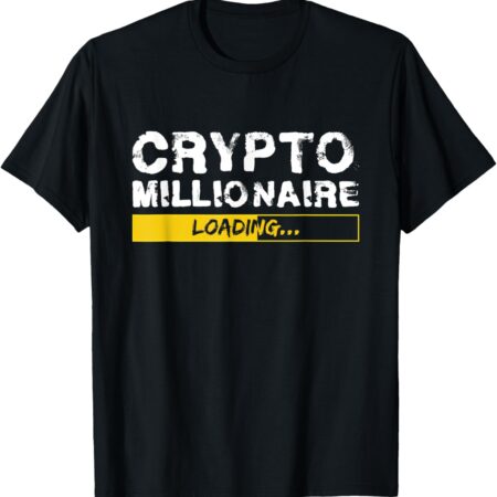 Crypto Millionaire Loading Funny Bitcoin Gift T-Shirt Small, Black