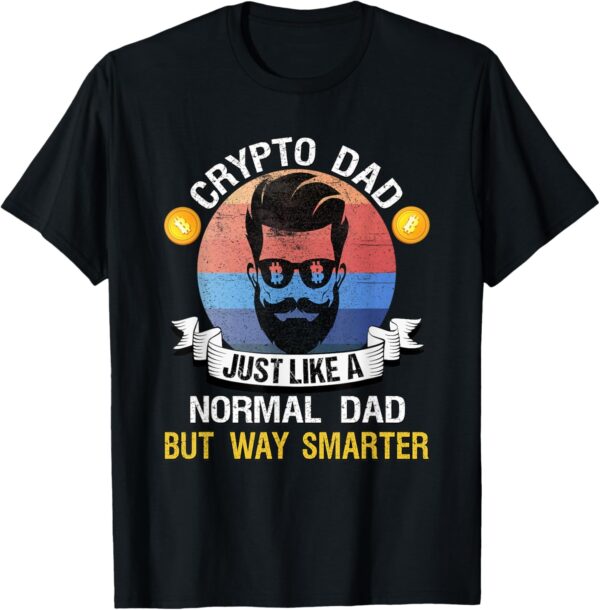 Bitcoin Dogecoin Crypto Dad Shirt | Just Like A Normal Small, Black